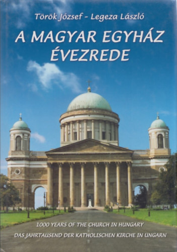 A magyar egyház évezrede