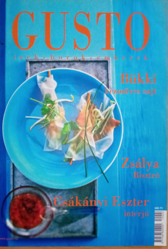 Gusto (�zek - Borok - Emberek) - X. �vf. 1. sz�m