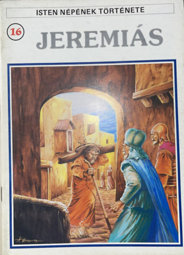 Jeremis (Isten npnek trtnete 16.)