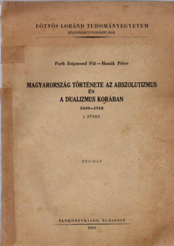 Magyarorszg trtnete az abszolutizmus s a dualizmus korban