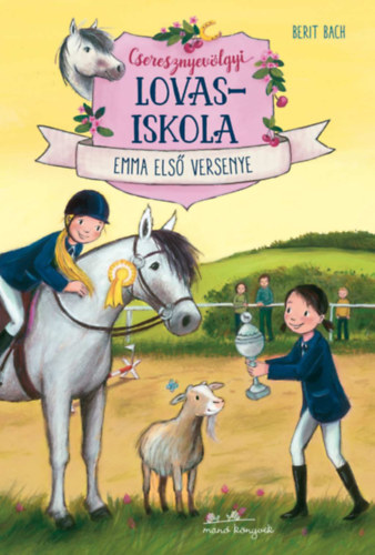 Cseresznyevlgyi lovasiskola 2. - Emma els versenye