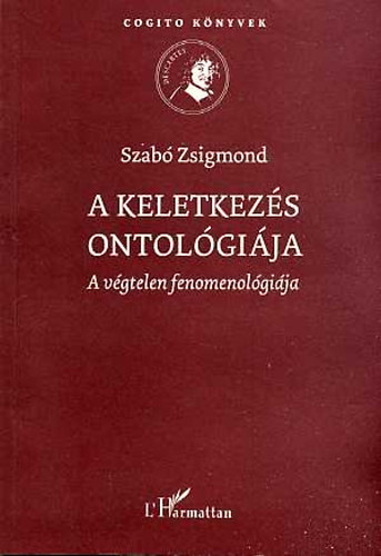 A keletkez�s ontol�gi�ja