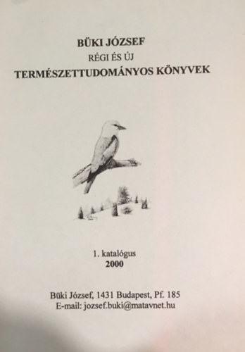 Rgi s j termszettudomnyi knyvek - 1. katalgus (2000)