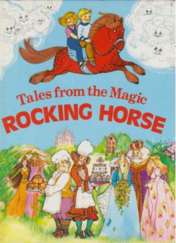 Tales From the Magic Rocking Horse (Children's Leisure Products Limited)