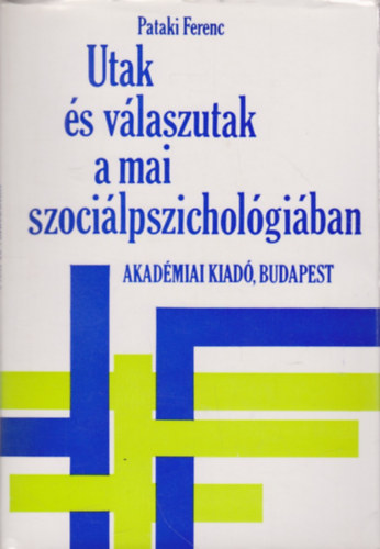 Utak s vlaszutak a mai szocilpszicholgiban