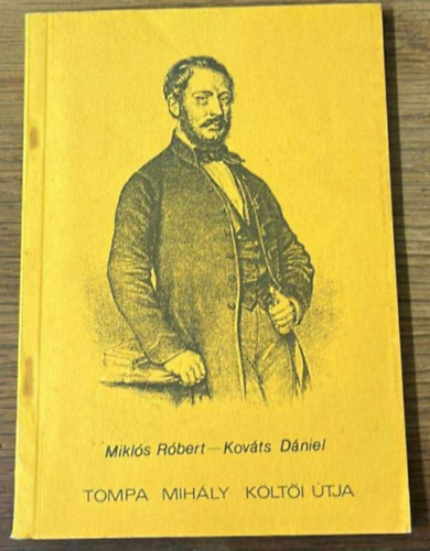 Tompa Mih�ly k�lt�i �tja