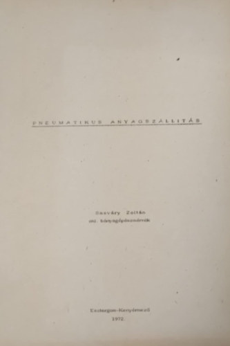 Pneumatikus anyagsz�ll�t�s