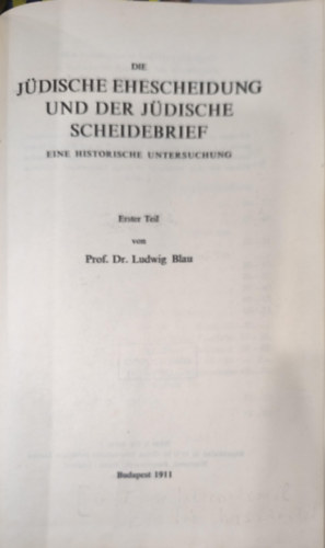 Die jdische ehescheidung und der jdische scheidebrief