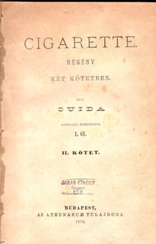 Ouida - Cigarette - csak a II. ktet