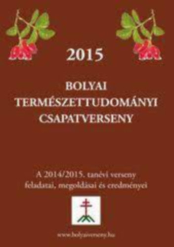 2015 Bolyai termszettudomnyi csapatverseny