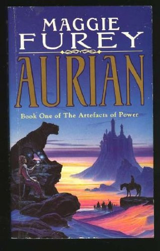 Maggie Furey - Aurian - Book One of The Artefacts of power
