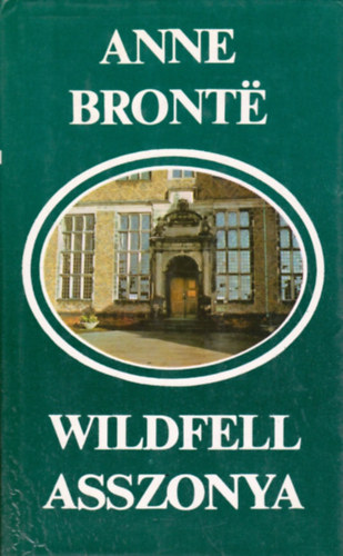 Wildfell asszonya
