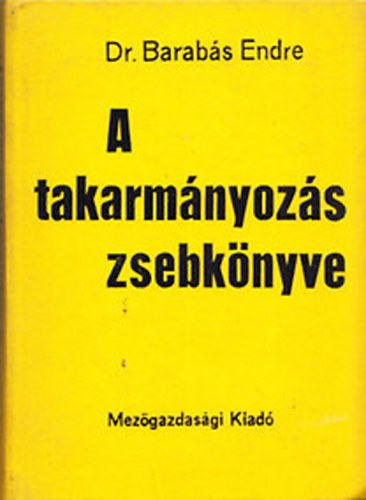 A takarm�nyoz�s zsebk�nyve