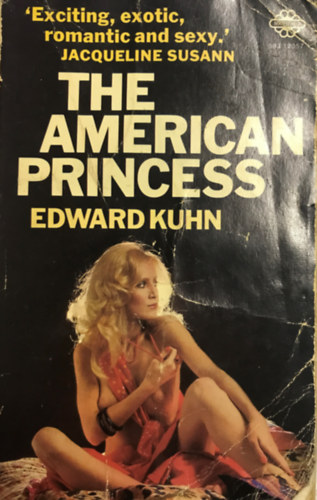 Edward Kuhn - The american princess