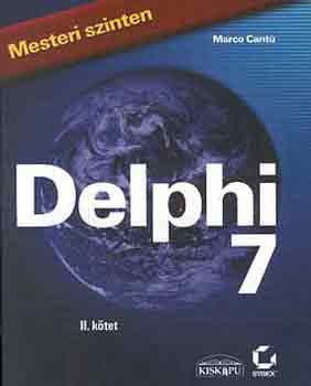 Delphi 7 mesteri szinten 2. ktet