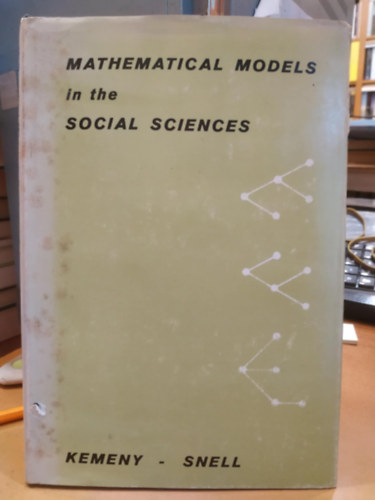 Mathematical models in the Social Sciences (Matematikai modellek a trsadalomtudomnyokban)(Blaisdell Publishing Company)