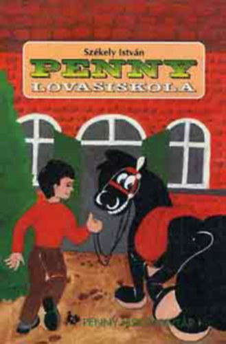 Penny lovasiskola (GRAFIKUS Csetneki Enik�)