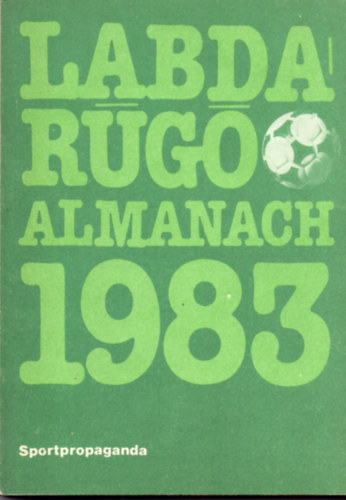 Hoffer Jzsef  (szerk.) - Labdarg Almanach - 1983