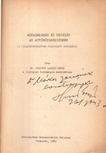 Alkalmass�g �s bev�l�s az aut�k�zleked�sben