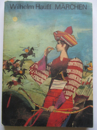 Wilhelm Hauff - MÄrchen