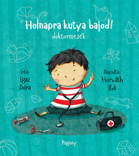 Igaz Dra - Holnapra kutya bajod!