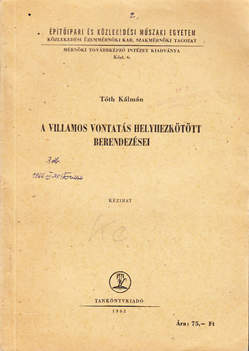 A villamos vontat�s helyhezk�t�tt berendez�sei (k�zirat)- M�V