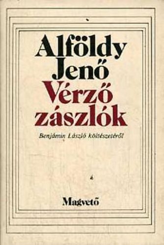 Alf�ldy Jen� - V�rz� z�szl�k (Benj�min L�szl� k�lt�szet�r�l)