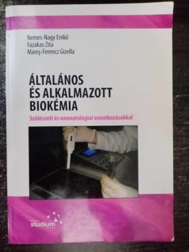 ltalnos s alkalmazott biokmia - Szlszeti s neonatolgiai vonatkozsokkal