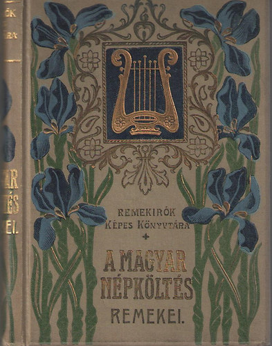 A magyar npklts remekei II. (Remekrk Kpes Knyvtra (44.)