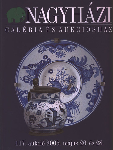 Nagyhzi Galria s Aukcishz: 117. aukci 2005. mjus