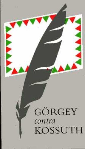 G�rgey contra Kossuth