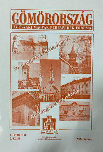 Gmrrszg - Az szaki Magyar Peremvidk fruma - I. vfolyam 3. szm - 2000. szut