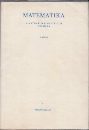 Herczeg-Surnyi-Kvri-Rbai - Matematika a matematikai osztlyok szmra II.