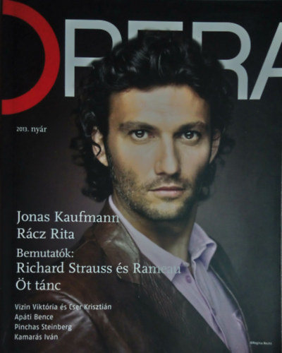 Opera - A Magyar llami Operahz magazinja (2013. nyr)