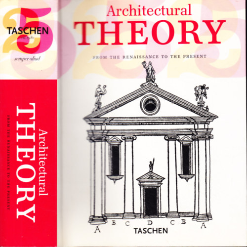 Taschen - Architectural theory from the renaissance to the present