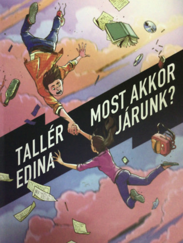 Most akkor jrunk?