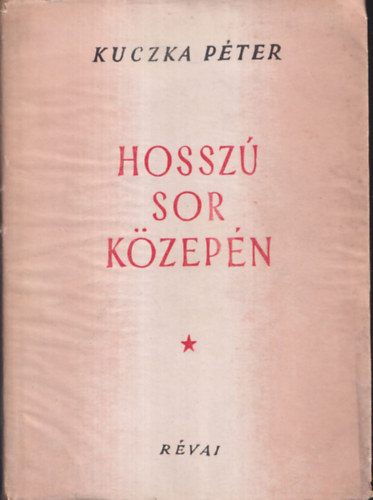 Hossz� sor k�zep�n - versek
