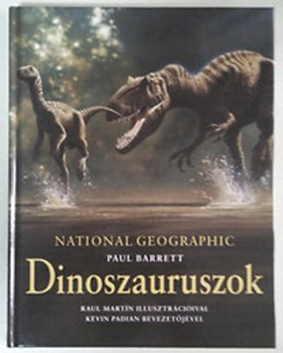Paul Barrett - Dinoszauruszok (National Geographic)