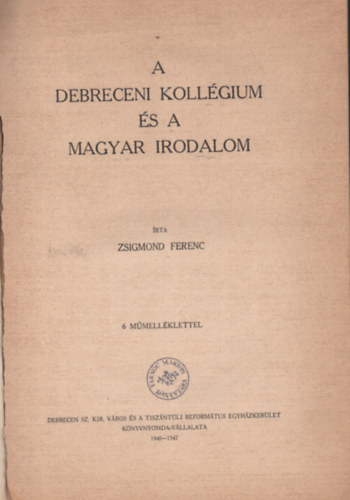 A Debreceni kollgium s a magyar irodalom