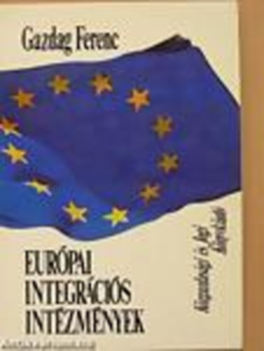 Eurpai integrcis intzmnyek
