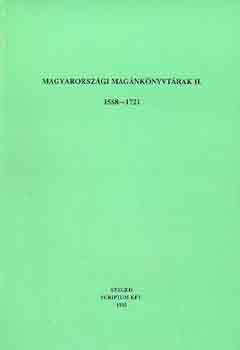 Magyarorsz�gi mag�nk�nyvt�rak II. 1588-1721