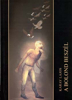 A bolond beszl