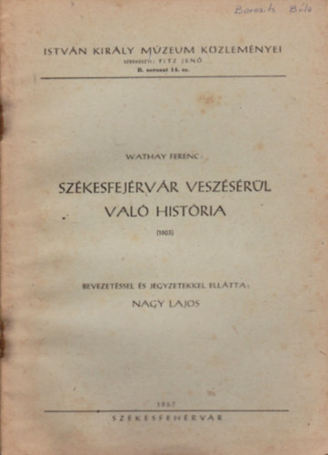 Szkesfejrvr veszsrl val histria (1603)