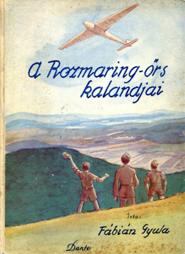 A Rozmaring-rs kalandjai