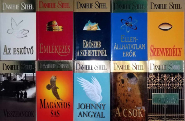 Danielle Steel knyvcsomag (10db) Az eskv / Emlkezs / Ersebb a szerelemnl / Ellenllhatatlan erk / Szenvedly / Visszhangok / Magnyos sas / Johnny angyal / A csk / Az udvarhz