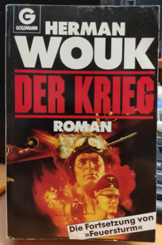 Der Krieg. Von Pearl Harbour bis zur Wende an der Ostfront