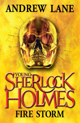 Andrew Lane - Young Sherlock Holmes - Fire storm