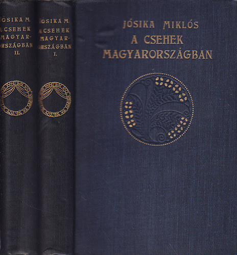 A csehek Magyarorszgon I-II.