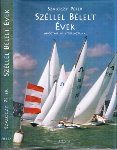 Sz�llel b�lelt �vek (al��rt)