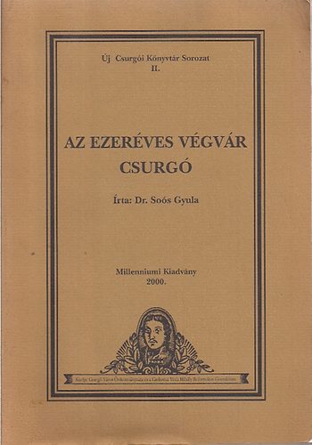 Az ezerves vgvr Csurg